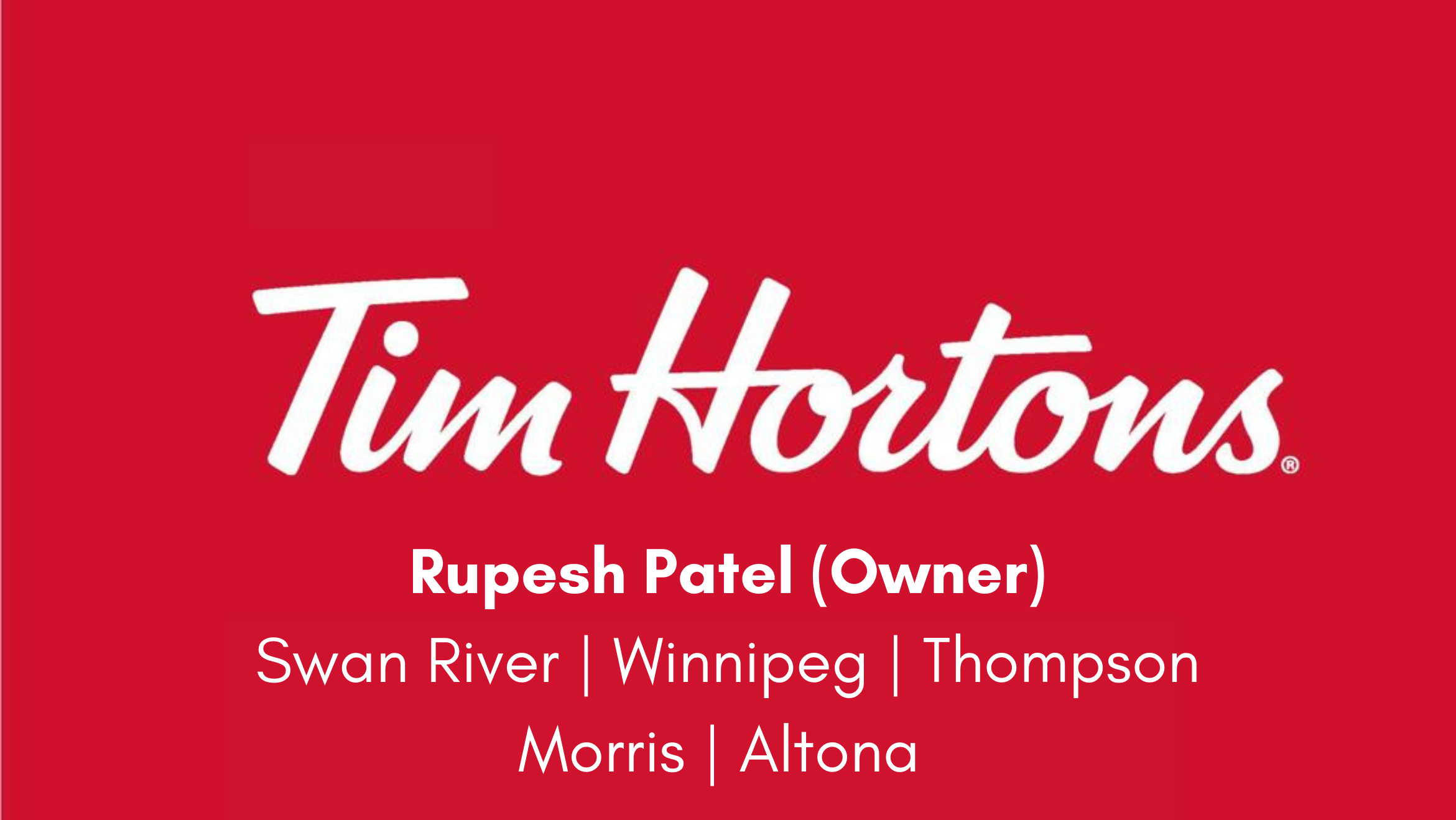 Tim Hortons - Rupesh Patel